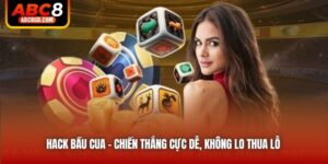 Hack Bầu Cua - Chiến Thắng Cực Dễ, Không Lo Thua Lỗ